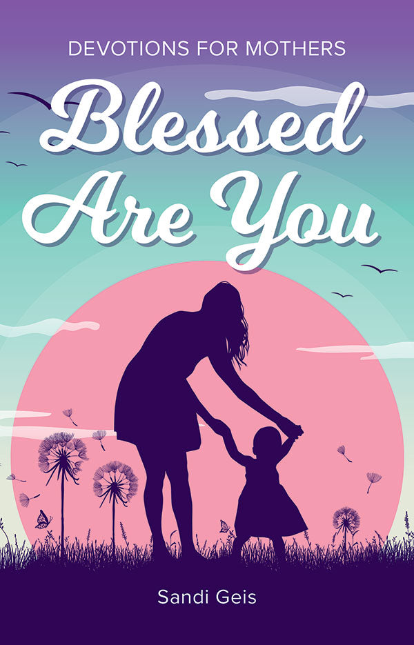 Blessed Are You