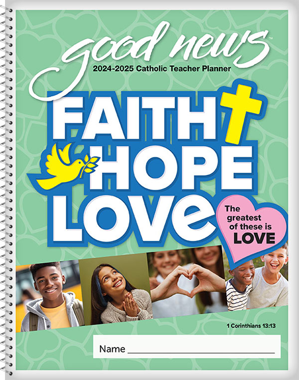 2024 - 2025 Catholic Elementary Teacher Good News Planner with Grade Book