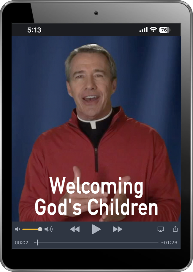 Welcoming God’s Children