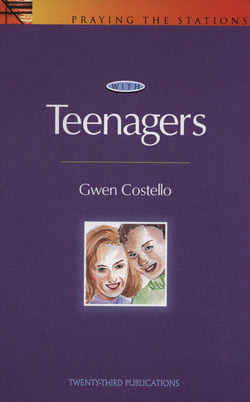 "Praying the Stations with Teenagers" by Twenty-Third Publications cover features a drawing of two children in a purple background.