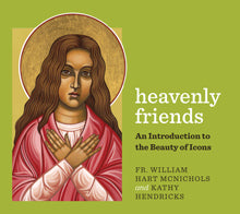 SALE- Heavenly Friends - An Introduction to the Beauty of Icons