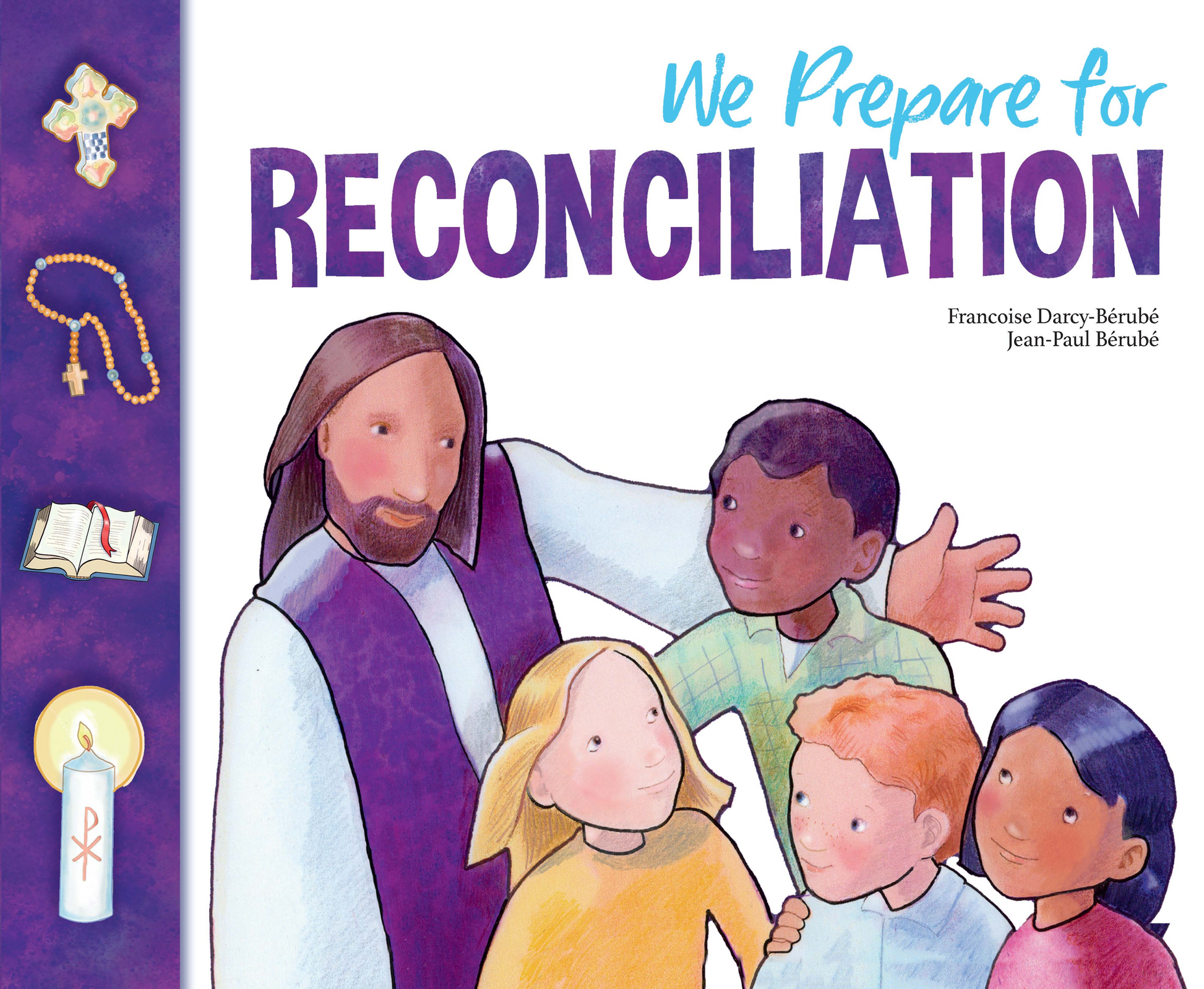 First Reconciliation: We Prepare for Reconciliation Book - White and Purple Cover with Jesus and 4 Children Drawing