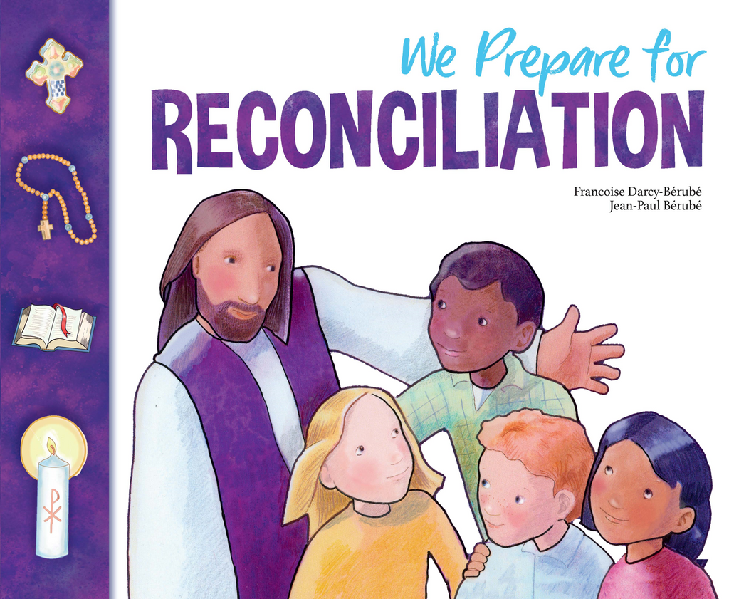 First Reconciliation: We Prepare for Reconciliation