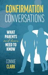 Confirmation Conversations: What Parents and Teens Need to Know