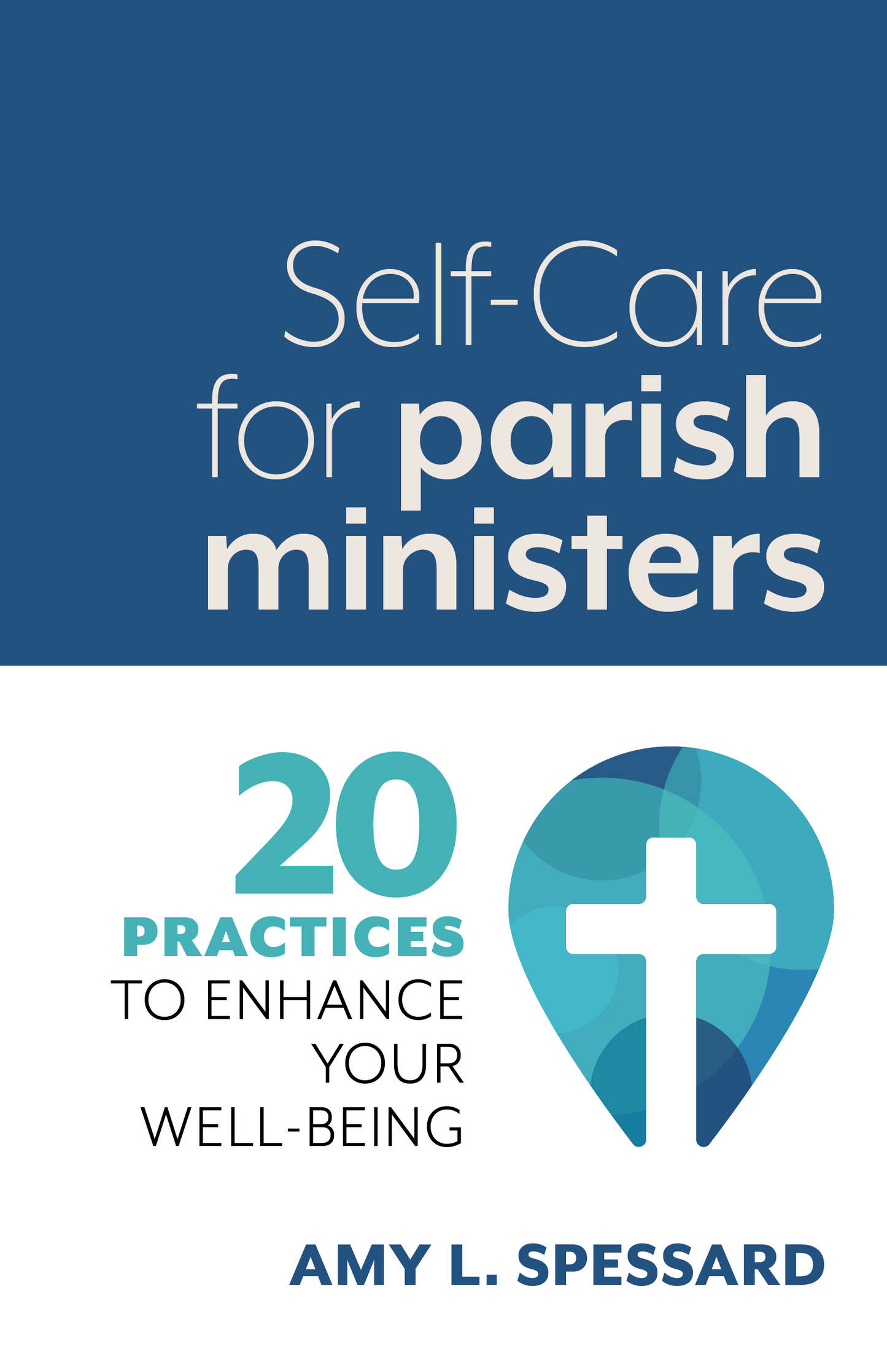 Self-Care for Parish Ministers