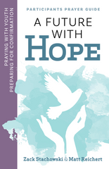 A Future With Hope Participant Guide