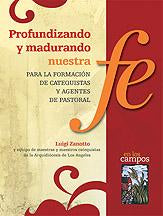 Profundizando y Madurando Nuestra Fe - Para La Formacion De Catequistas Y Agentes De Pastoral