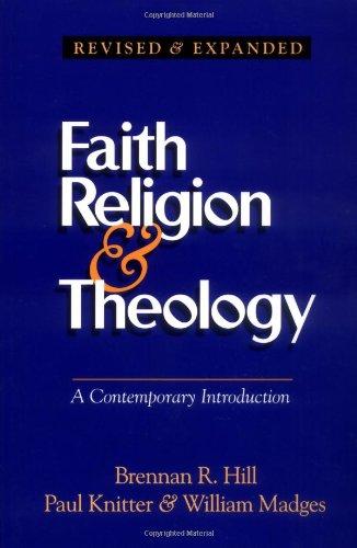 Faith, Religion & Theology - A Contemporary Introduction