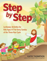 Step by Step: Lectionary Activities for Kids (Ages 4-7)