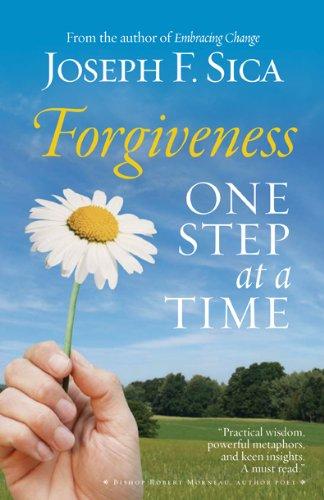 Forgiveness: One Step at a Time