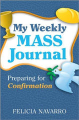 My Mass Workbook Journal: Preparing for Confirmation