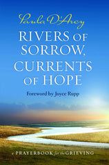 SALE! Rivers of Sorrow, Currents of Hope: A Prayer Book for the Grieving