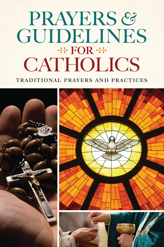 Prayers & Guidelines for Catholics