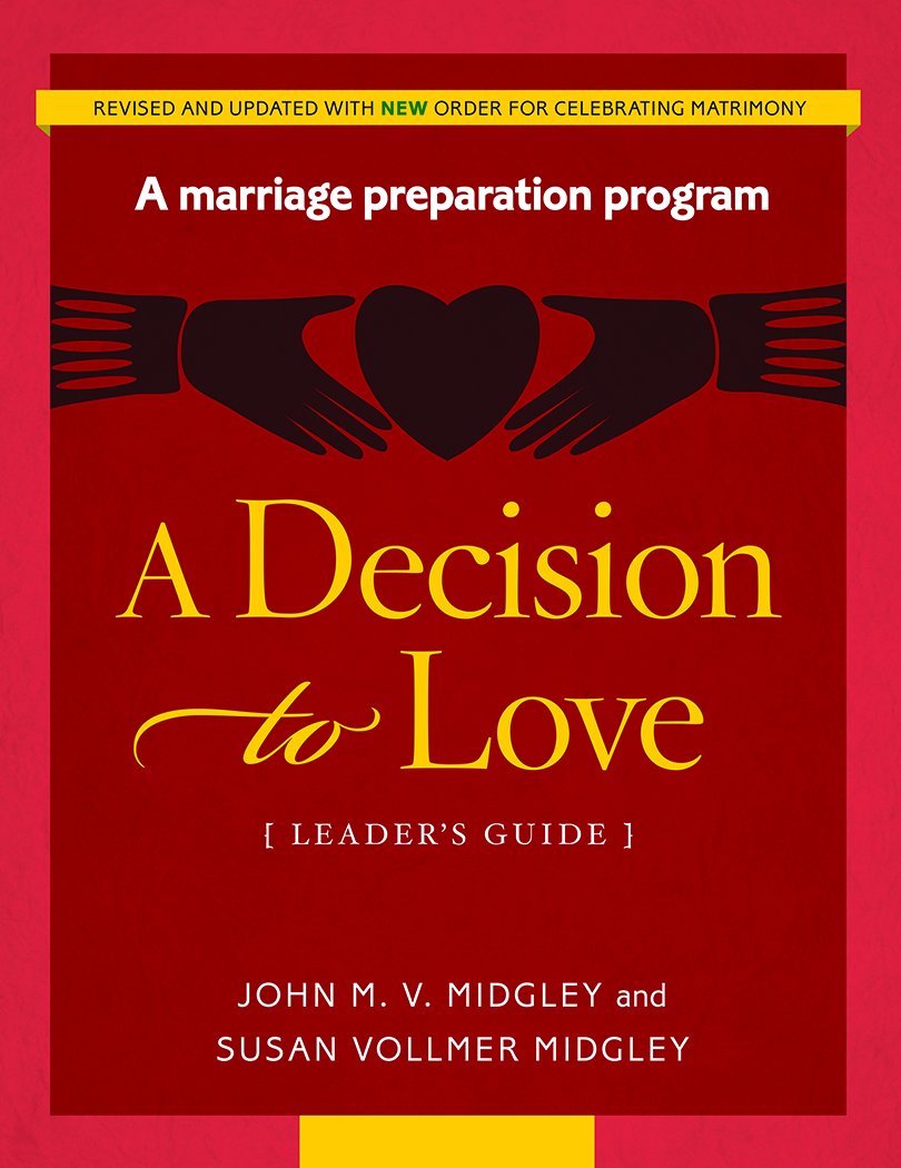 A Decision to Love (Leader's Guide)