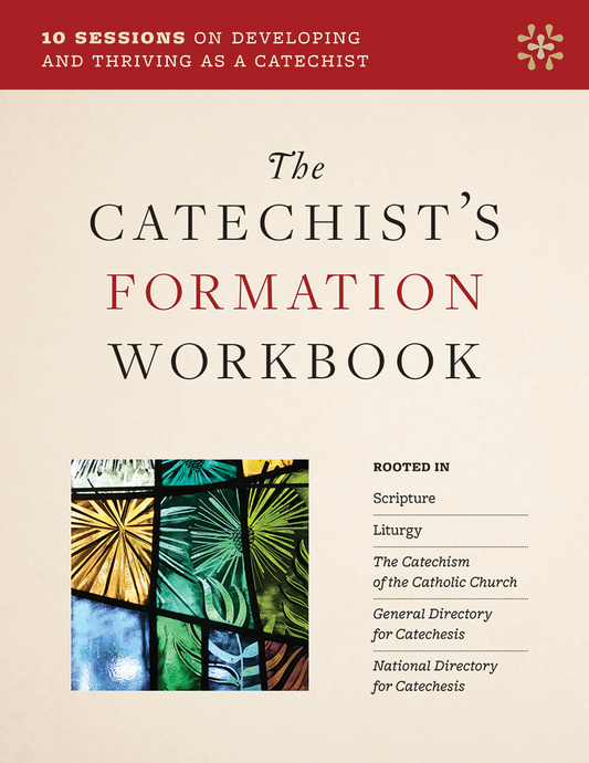 The Catechist Formation Workbook