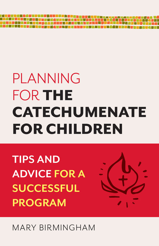 Planning for the Catechumenate for Children