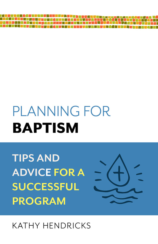 Planning for Baptism