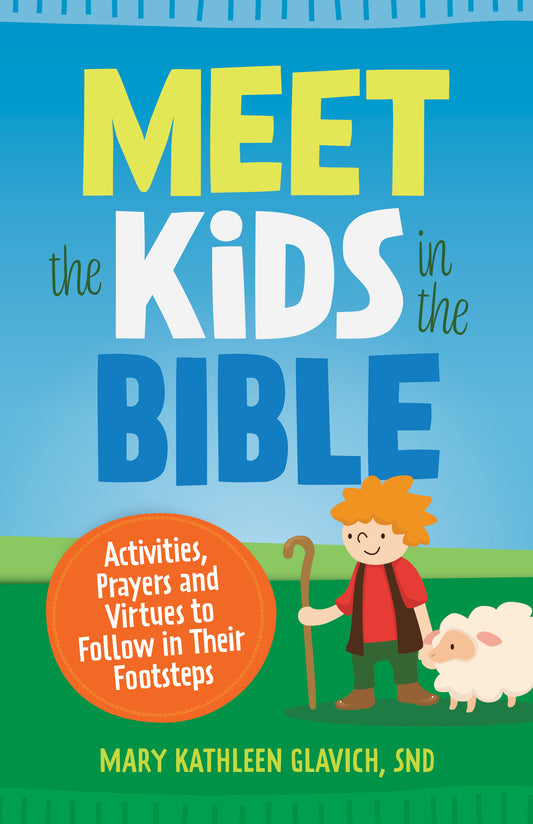 Meet the Kids in the Bible