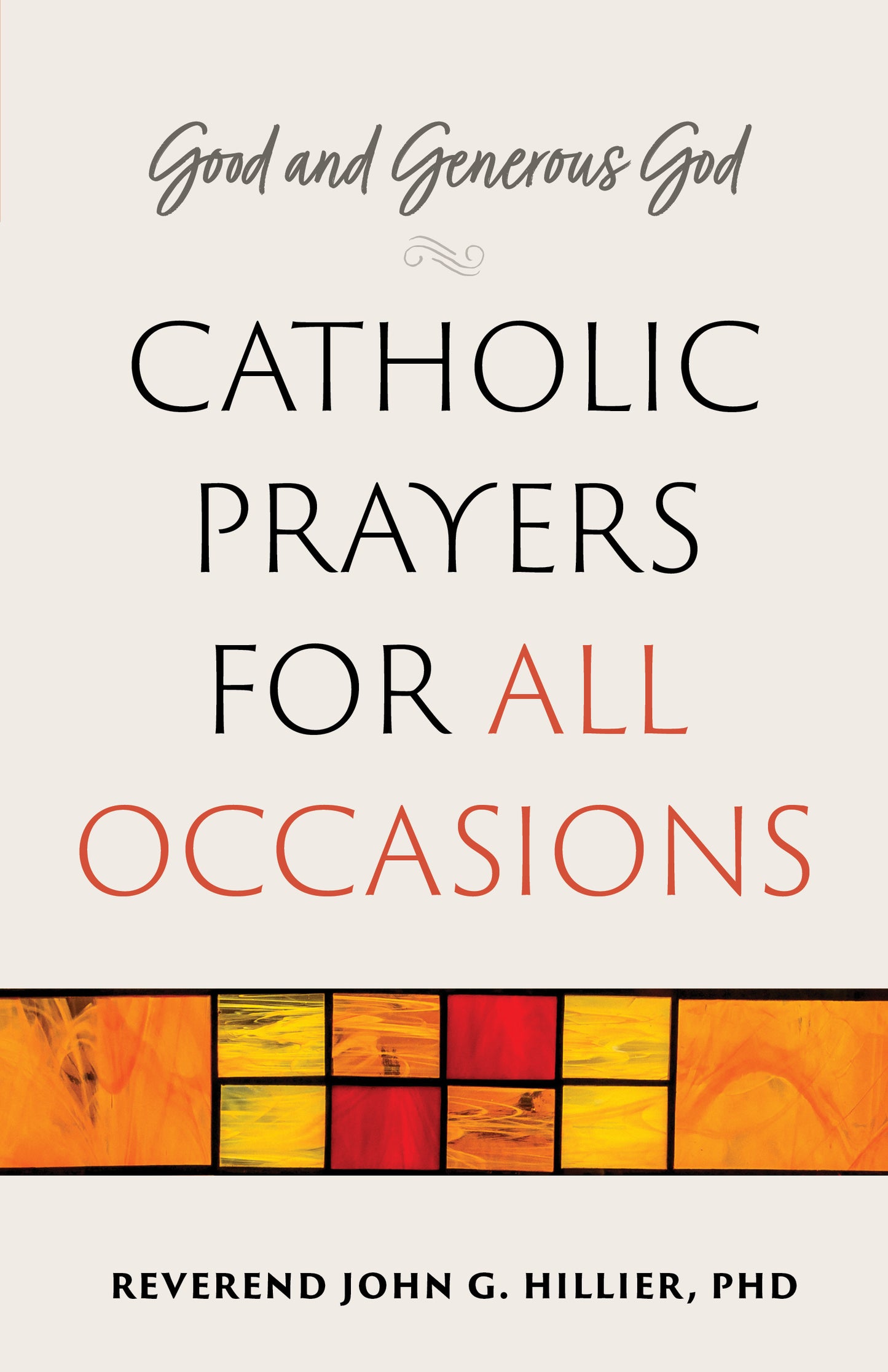 Catholic Prayers for All Occassions