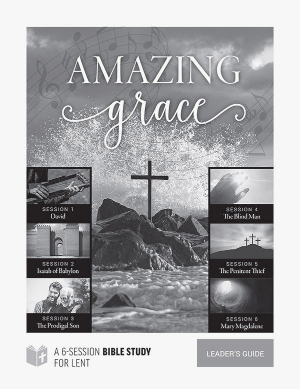 Amazing Grace (Leader's Guide)