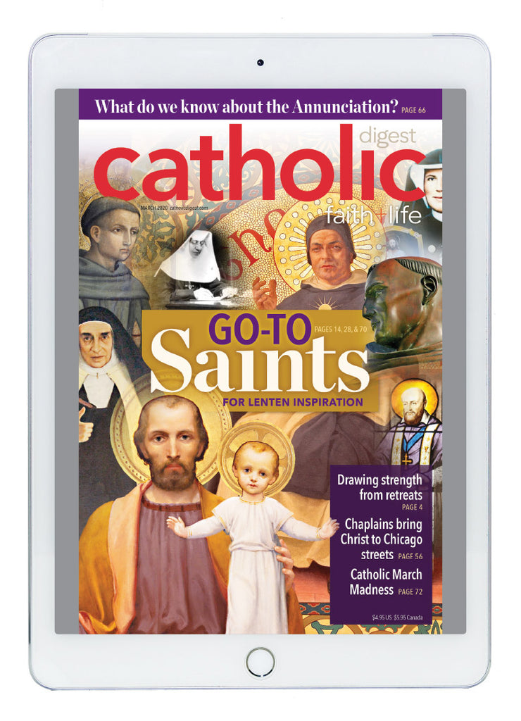 March 2020 Catholic Digest Digital Edition