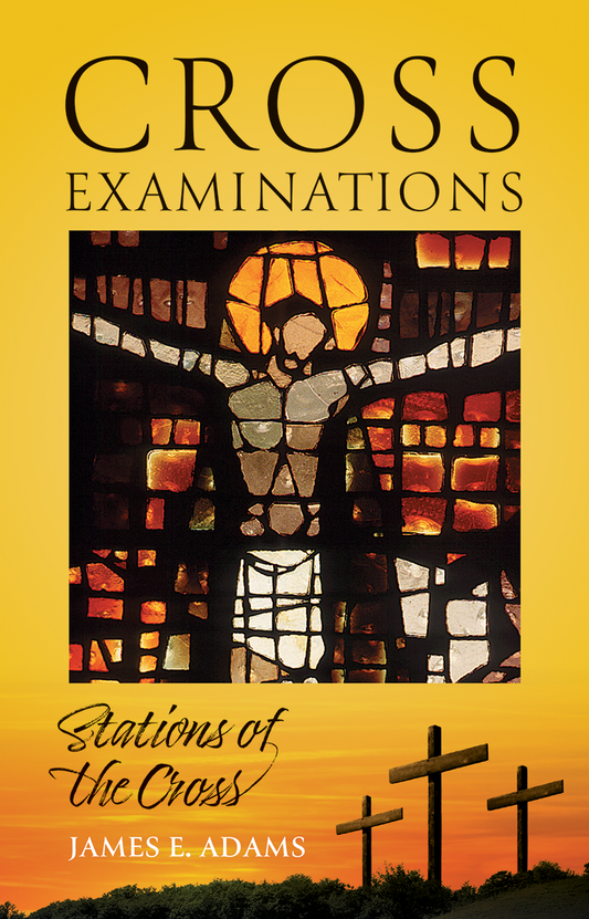 Cross Examinations - Stained Glass of Jesus on the Cross