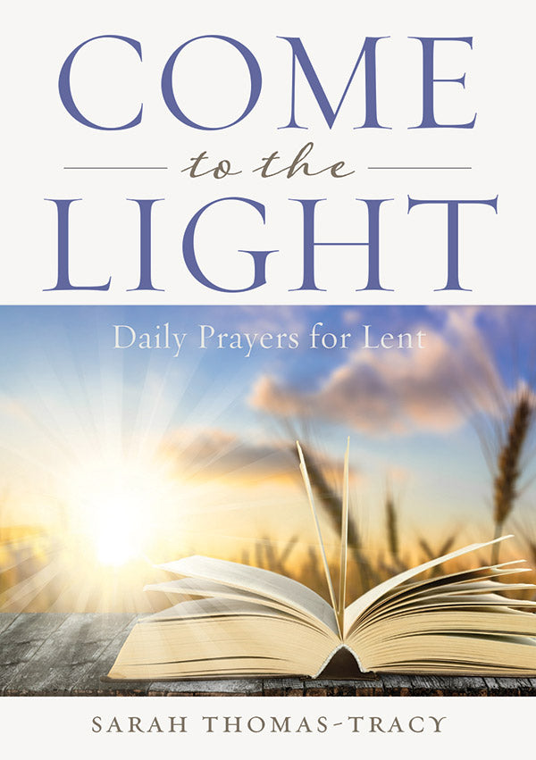 The cover of "Come to the Light" by Sarah Thomas Tracy features a picture of an open book in a field.