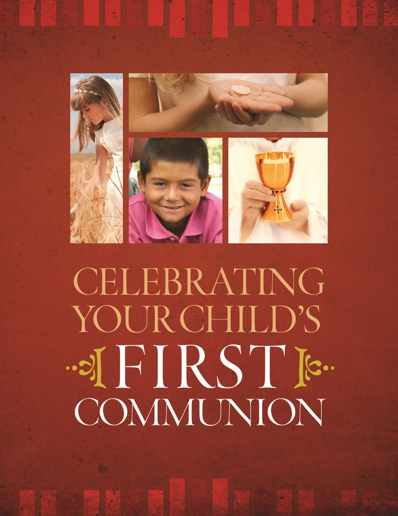Celebrating Your Child's First Communion