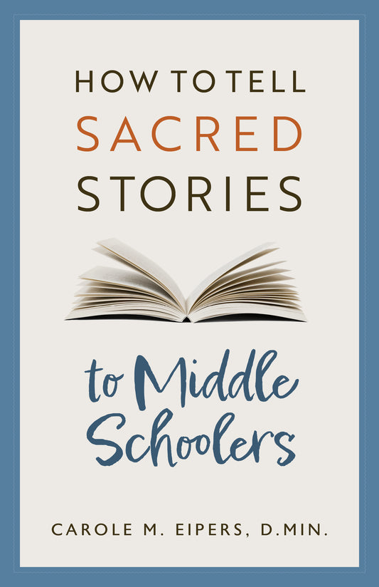 How to Tell Sacred Stories