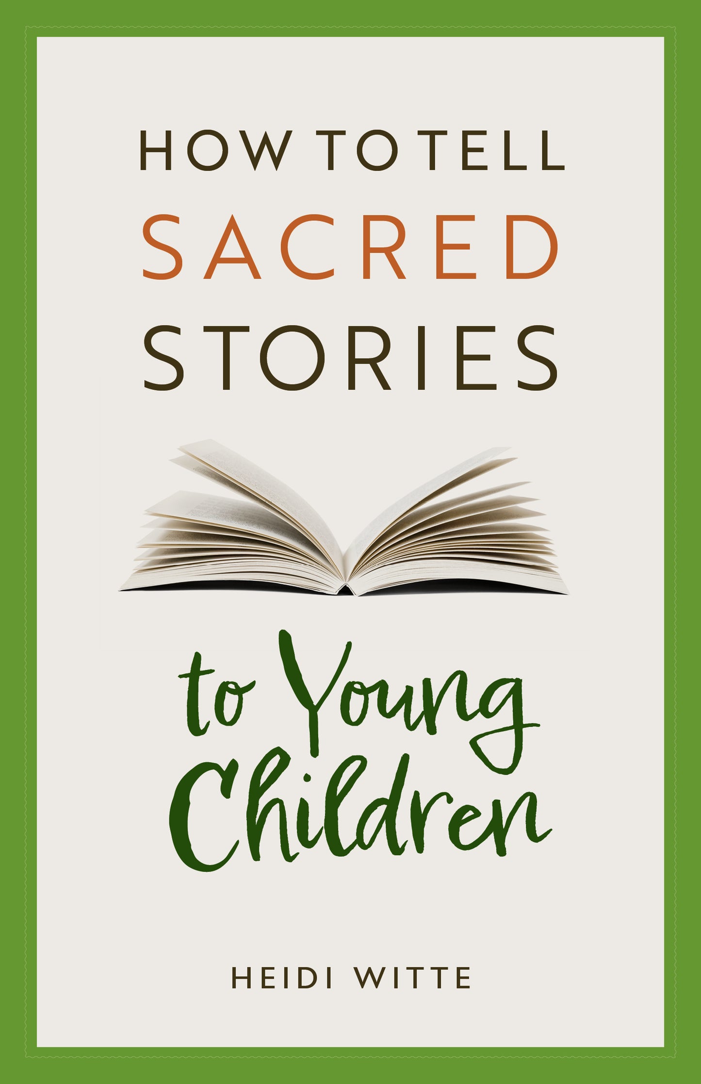 How to Tell Sacred Stories