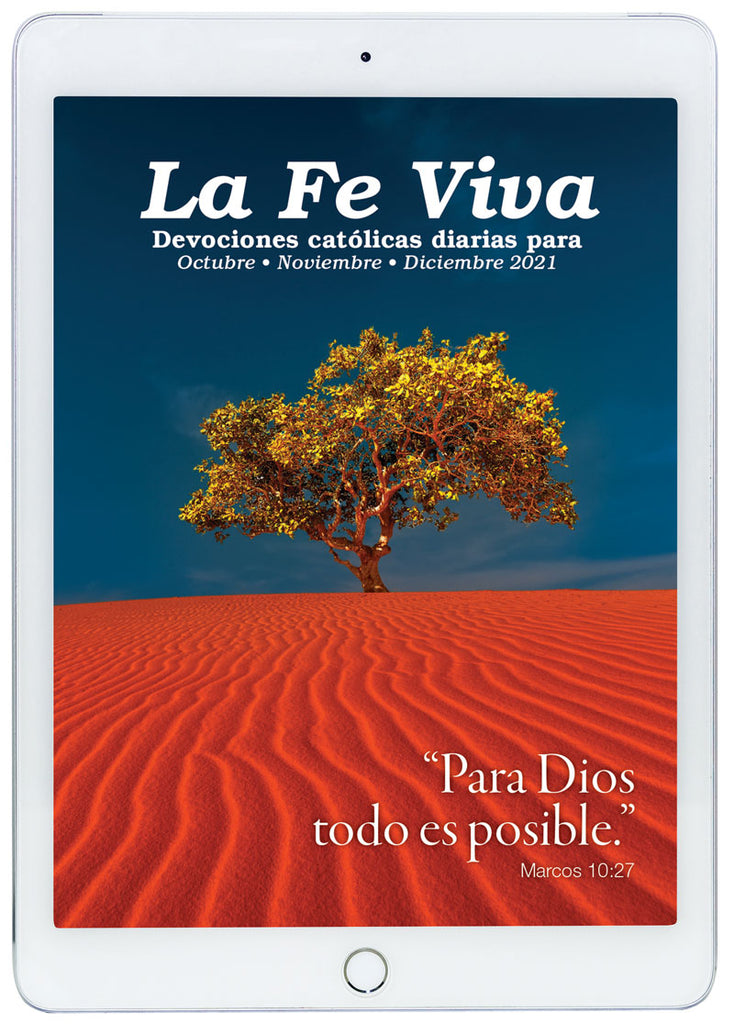 Oct/Nov/Dec 2021 La Fe Viva Digital Edition