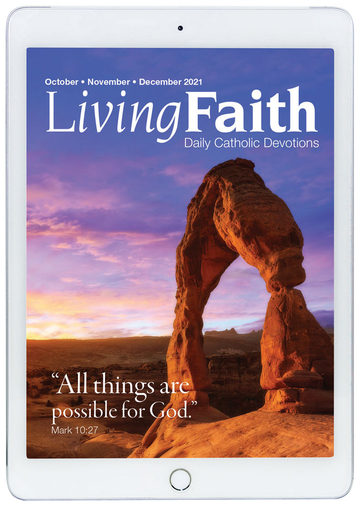 Oct/Nov/Dec 2021 Living Faith Digital Edition