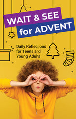 Wait and See for Advent