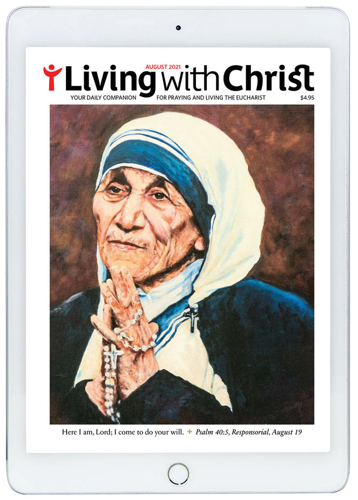 August 2021 Living with Christ Digital Edition