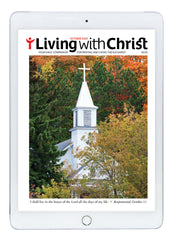 October 2020 Living with Christ Digital Edition