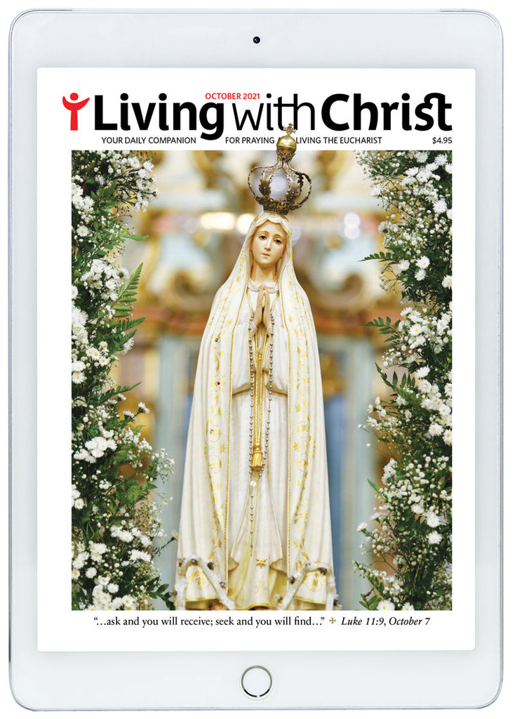 October 2021 Living with Christ Digital Edition