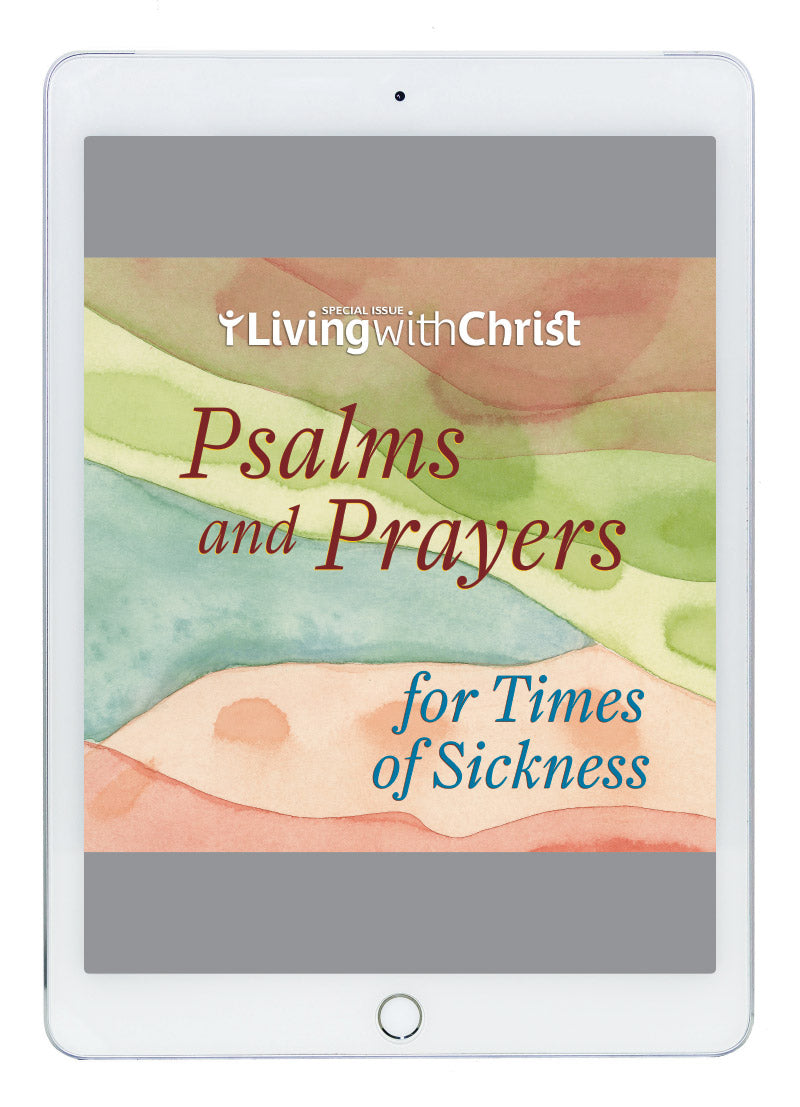 Picture of "eBook Psalms and Prayers for Times of Sickness - Living with Christ Special Issue" cover in a tablet.