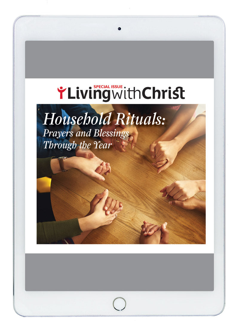 Picture of "eBook Household Rituals: Prayers and Blessings Through The Year - Living with Christ Special Issue" first page in a tablet.