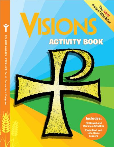 Visions Activity Book — Grades 7-9 — Pflaum Gospel Weeklies