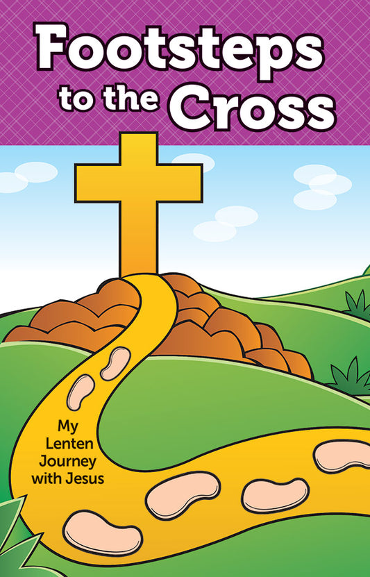 Footsteps To The Cross