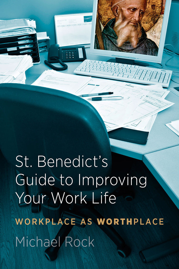 SALE! St. Benedict’s Guide to Improving the Workplace