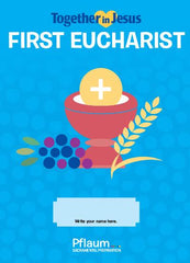 First Eucharist — Student — Together in Jesus