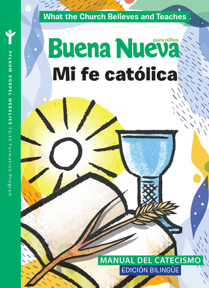 Good News Student Bilingual — Grades 2 to 3 — Pflaum Gospel Weeklies