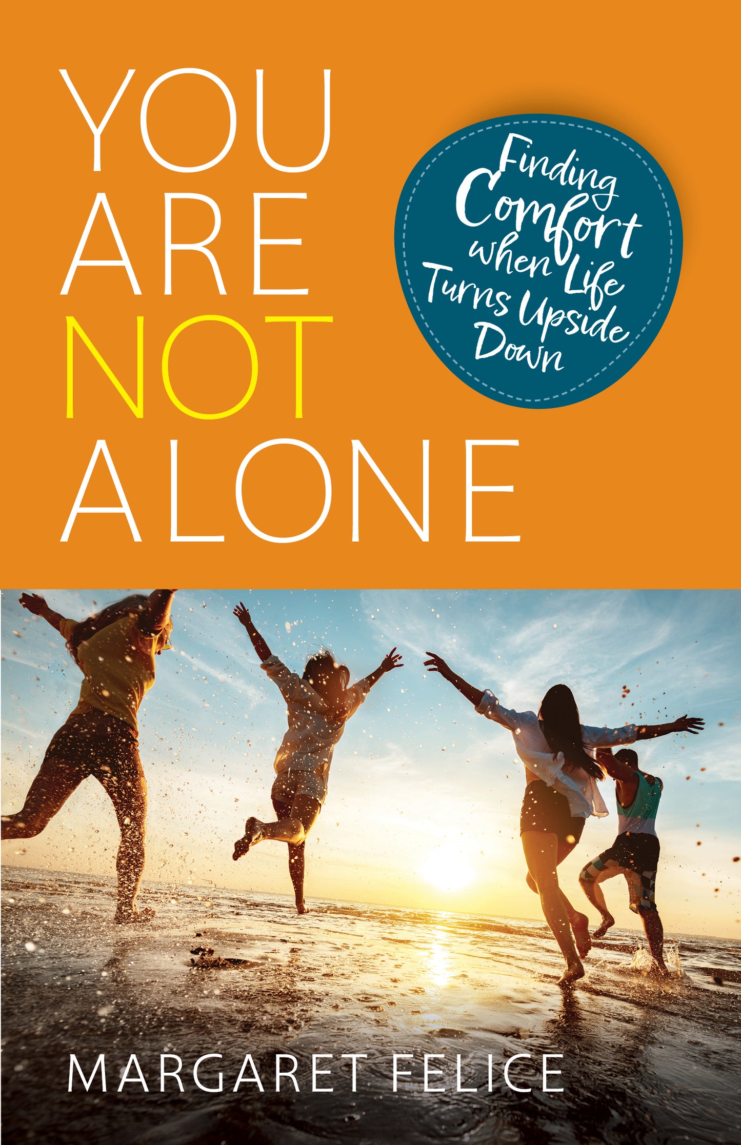 You Are Not Alone