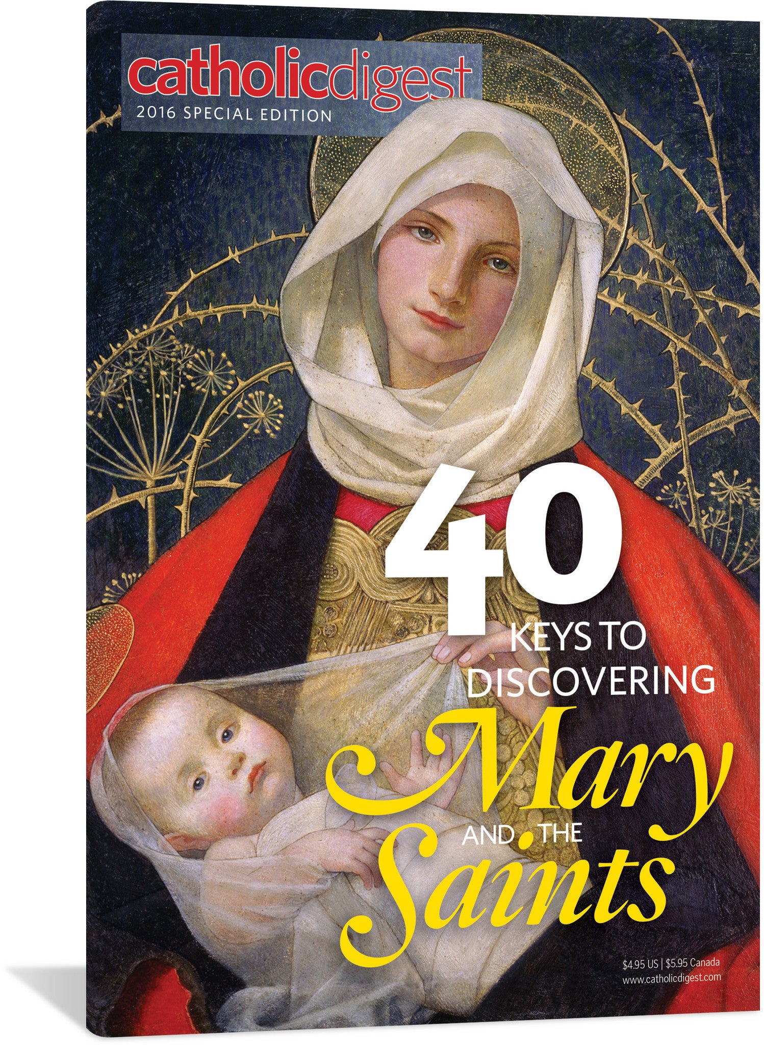 40 Keys To Discovering Mary And The Saints